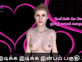 Observe 2 sizzling Tamil whores get jiggish in Story - Idiakka Inbam and her paramour!